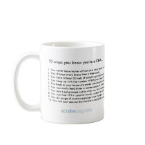10 ways you know you're a CNA Coffee Mug