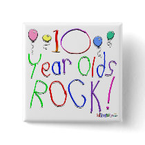 10 Year Olds Rock ! buttons