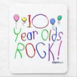 10 Year Olds Rock! Mousepad