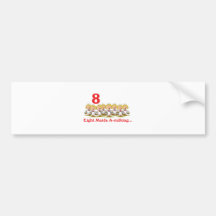 12 days eight maids a-milking bumper sticker