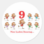 12 days nine ladies dancing round stickers