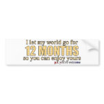 12 months bumper stickers