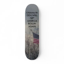 13_14, OBAMA/BIDEN,WILL GET AMERICA ROLLIN AGAIN SKATE DECKS