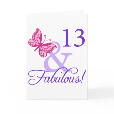 13 And Fabulous Birthday Card by birthdaygifts