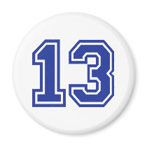 13 - Thirteen Fridge Magnet