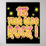 13 Year Olds Rock! (Pink) Poster Print