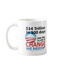 $14 Trillion is a lot of Change Mug