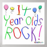 14 Year Olds Rock ! Poster