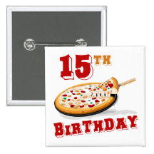 15th Birthday Pizza party Pin