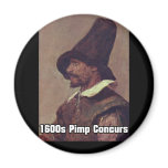 1600s Pimp 1 Fridge Magnet