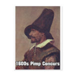 1600s Pimp 1 Postcards