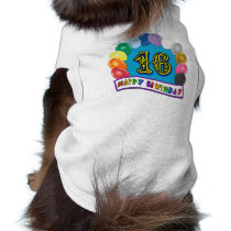 16th Birthday Gifts with Assorted Balloons Design Dog Tee Shirt