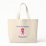 17  I'm 17 and I look cute! Tote Bag