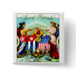 1898 Good Friends Cigars Button