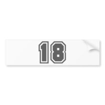 18 BUMPER STICKER