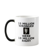 18 million wronged, mug