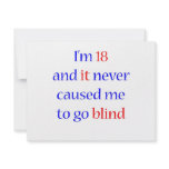 18 never gone blind custom invitation