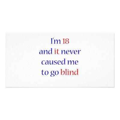 18 never gone blind by itsapgbirthday