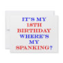 18 Where's my spanking?