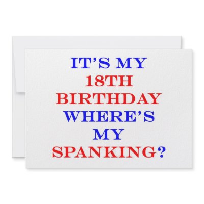 18 Where's my spanking? by tabbcardsandinvites