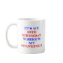 18 Where's my spanking? Coffee Mugs