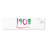 1908 BUMPER STICKERS