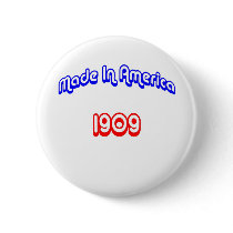 1909 Made In America Pins