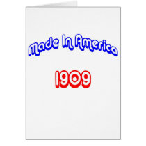 1909 Made In America Greeting Card