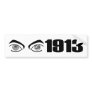 1913 Big Brother bumper stickers