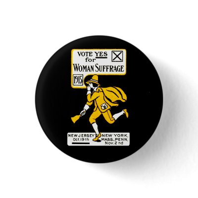 1915 Yes! Womens Suffrage Poster Button by historicimage