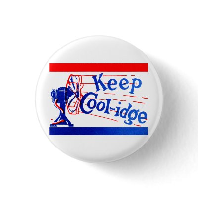1924 Keep Coolidge Button by historicimage
