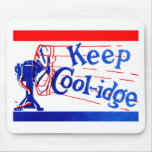 1924 Keep Coolidge Mousepad