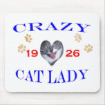 1926 Crazy Cat Lady Mouse Pads