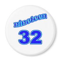 1932 Nineteen 32 Fridge Magnet