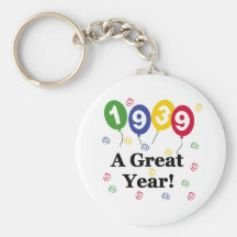 1939 A Great Year Birthday Key Chain