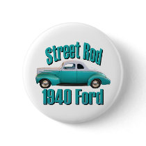 1940 Ford Deluxe Coupe Street Rod Sky Blue Pinback Buttons