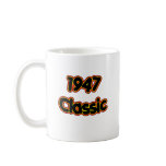 1947 Classic Coffee Mug