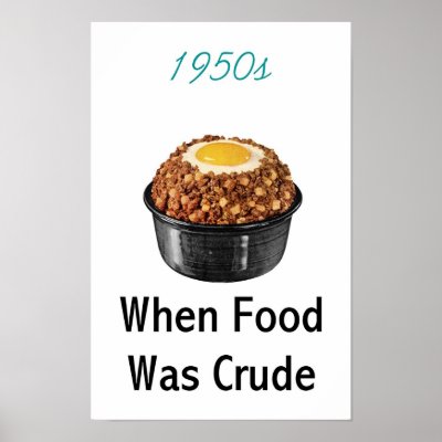 1950s Crude Food Poster by Miles_Harrison