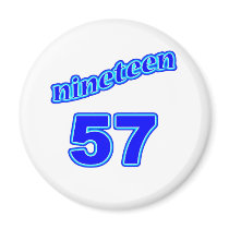 1957 Nineteen 57 Refrigerator Magnet