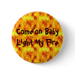1960 - 70 "Light My Fire" Psychedelic  "Laugh In" Pinback Buttons