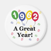 1962 A Great Year Birthday Refrigerator Magnets
