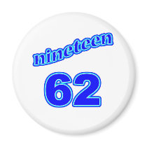 1962 Nineteen 62 Refrigerator Magnet