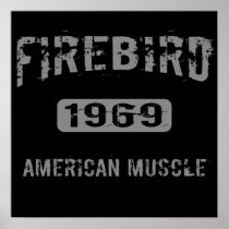 1969 Firebird American Muscle Poster