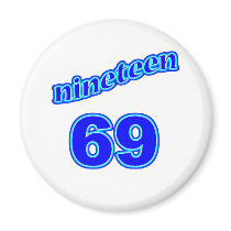 1969 Nineteen 69 Refrigerator Magnets