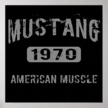 1970 Mustang American Muscle Poster