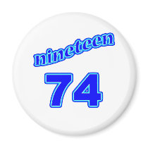1974 Nineteen 74 Fridge Magnets