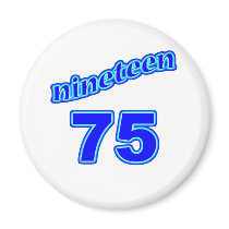 1975 Nineteen 75 Magnet
