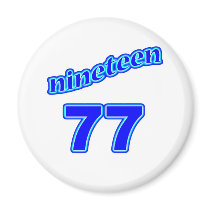 1977 Nineteen 77 Refrigerator Magnet