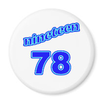 1978 Nineteen 78 Fridge Magnets