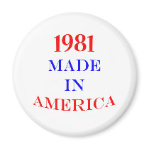 1981 Made in America Magnets